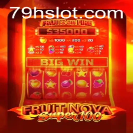 Exploring the Exciting World of FruitNovaSuper100